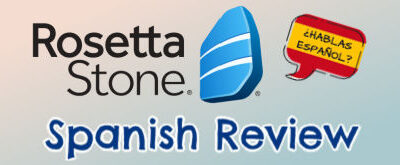 Rosetta Stone Spanish Review