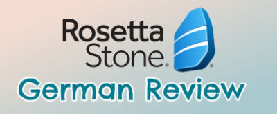 Rosetta Stone German Review