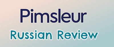 Pimsleur Russian Review