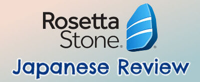 Rosetta Stone Japanese Review